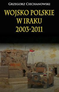 Wojsko Polskie w Iraku 2003 - 2011