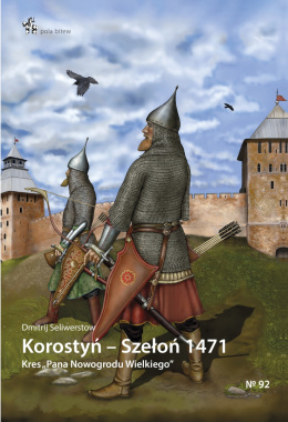 Korostyń - Szełoń 1471. Kres 