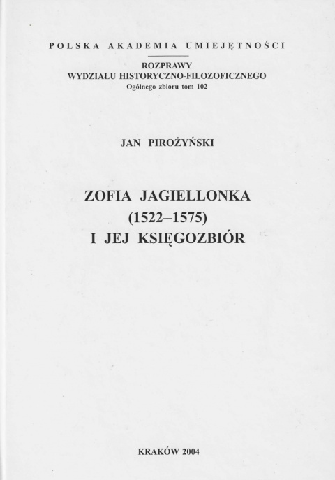 Zofia Jagiellonka (1522 - 1575) i jej księgozbiór