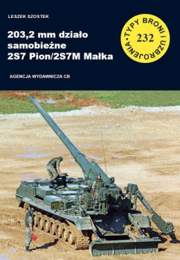 203,2 mm działo samobieżne 2S7 Pion/2S7M Małka TBiU 232