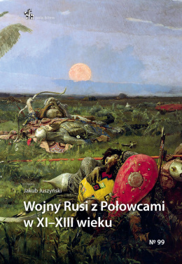 Wojny Rusi z Połowcami w XI–XIII wieku