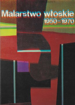 Malarstwo włoskie 1950-1970