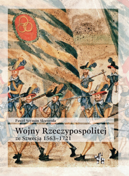 Wojny Rzeczypospolitej ze Szwecją 1563–1721