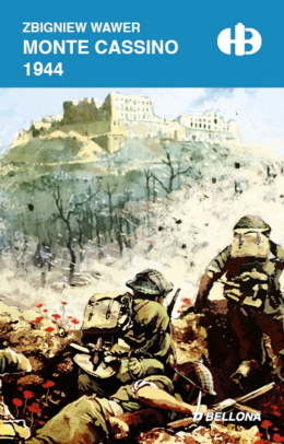 Monte Cassino 1944 Historyczne Bitwy