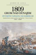 1809 Grom nad Dunajem. Zwycięstwo Napoleona nad Habsburgami. Tom II - Aspern