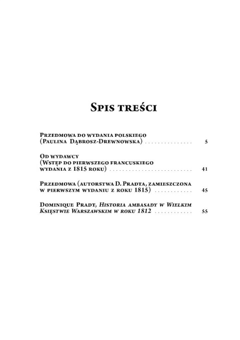 Historia ambasady w Wielkim Księstwie Warszawskim w roku 1812 Historia ambasady w Wielkim Księstwie Warszawskim w roku 1812