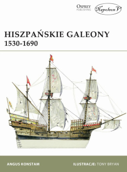 Hiszpańskie galeony 1530 - 1690