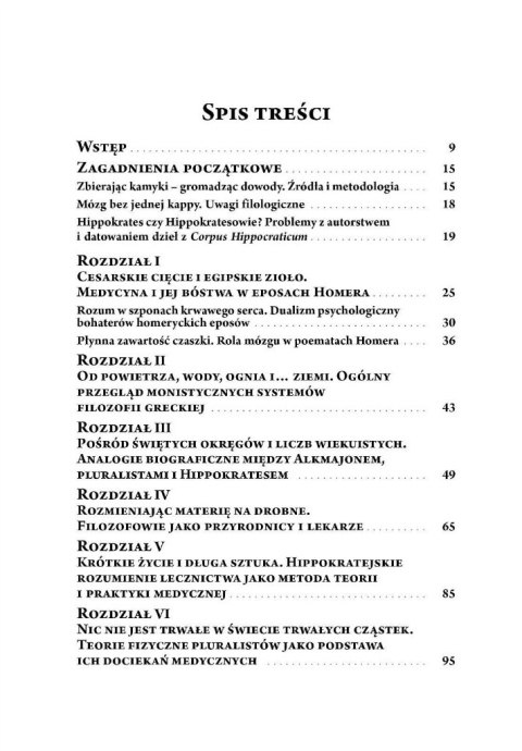 Jak Grecy odkryli mózg? Wielki transfer myśli w świetle (neuro)nauki współczesnej Jak Grecy odkryli mózg? Wielki transfer myśli w świetle (neuro)nauki współczesnej