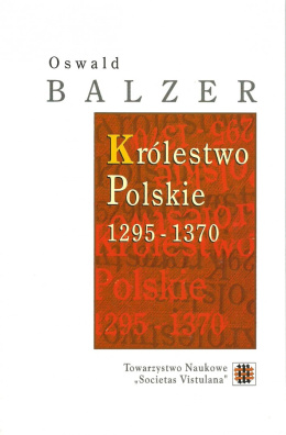 Królestwo Polskie 1295 - 1370