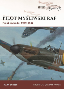 Pilot myśliwski RAF Front zachodni 1939 - 1942