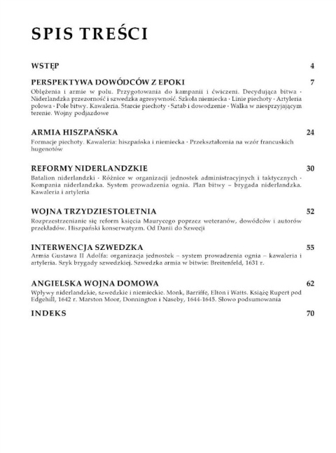 Taktyka formacji pikiniersko-muszkieterskich w okresie 1590-1660 Taktyka formacji pikiniersko-muszkieterskich w okresie 1590-1660