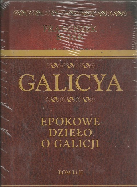 Galicya. Epokowe dzieło o Galicji Tom I i II. Franciszek Bujak Galicya. Epokowe dzieło o Galicji Tom I i II. Franciszek Bujak