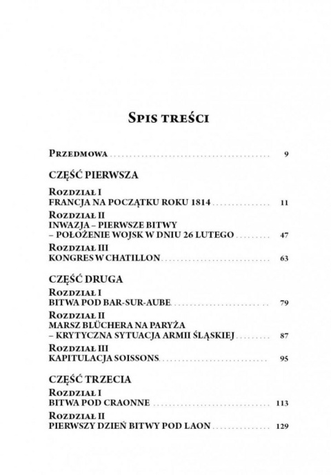 Kampania 1814. Od inwazji do abdykacji Napoleona Kampania 1814. Od inwazji do abdykacji Napoleona