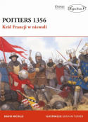 Poitiers 1356. Król Francji w niewoli