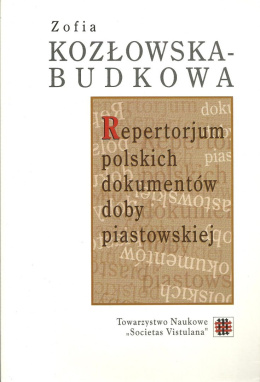 Repertorjum polskich dokumentów doby piastowskiej