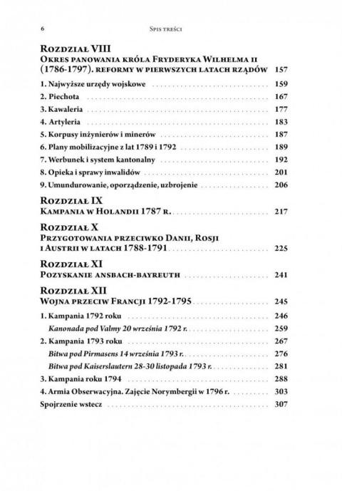 Armia Fryderyka Wielkiego. Od zakończenia wojny siedmioletniej do śmierci Fryderyka Wilhelma II Armia Fryderyka Wielkiego. Od zakończenia wojny siedmioletniej do śmierci Fryderyka Wilhelma II