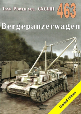 Bergepanzerwagen. Tank Power vol. CXCVIII 463