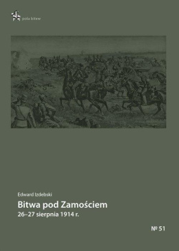 Bitwa pod Zamościem 26-29 sierpnia 1914 r.