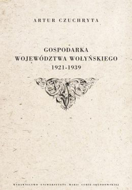Gospodarka województwa wołyńskiego 1921-1939