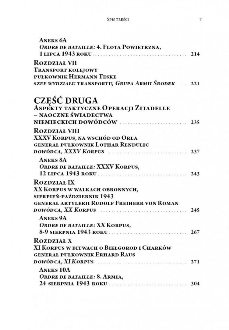 Kursk 1943. Niemieckie spojrzenie. Naoczne świadectwa niemieckich dowódców z Operacji Zitadelle Kursk 1943. Niemieckie spojrzenie. Naoczne świadectwa niemieckich dowódców z Operacji Zitadelle