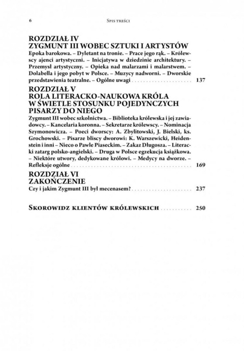 Mecenat Zygmunta III i życie umysłowe na jego dworze Mecenat Zygmunta III i życie umysłowe na jego dworze