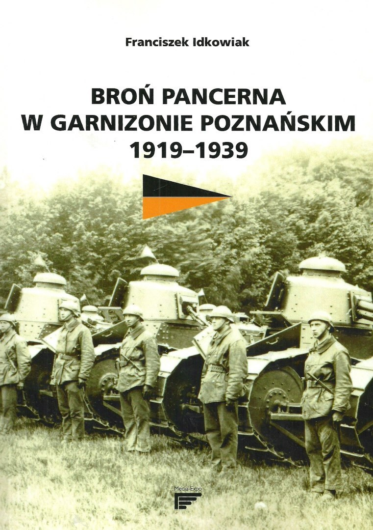 Broń pancerna w garnizonie poznańskim 1919-1939