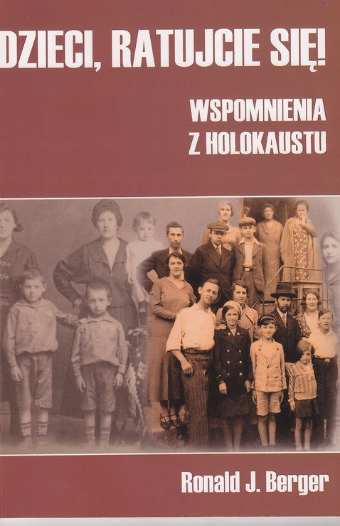 Dzieci, ratujcie się! Wspomnienia z Holocaustu Dzieci, ratujcie się! Wspomnienia z Holocaustu