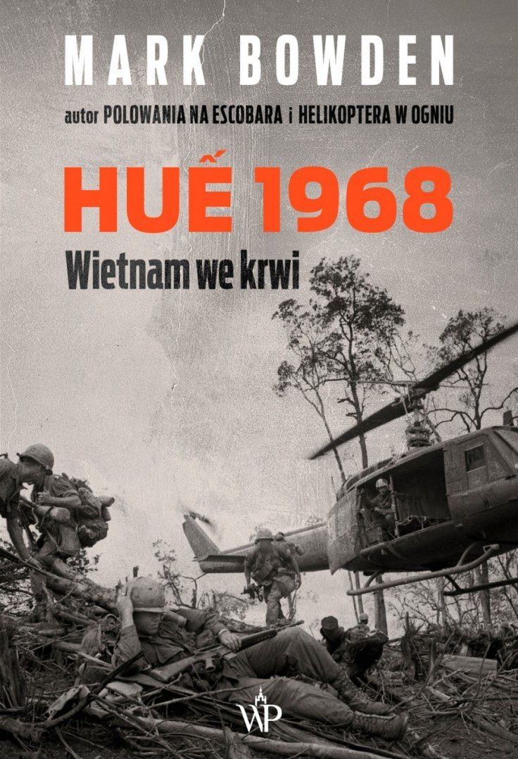 HUE 1968. Wietnam we krwi