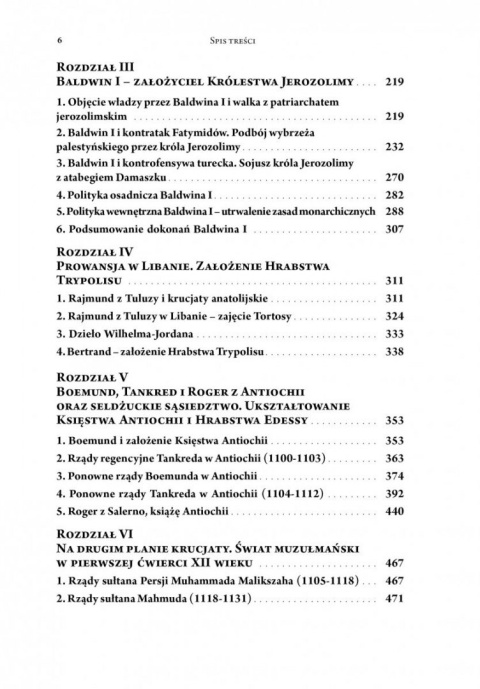 Historia wypraw krzyżowych i frankijskiego Królestwa Jerozolimy. Tom I. Muzułmańska anarchia i monarchia frankijska Historia wypraw krzyżowych i frankijskiego Królestwa Jerozolimy. Tom I. Muzułmańska anarchia i monarchia frankijska