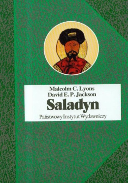 Saladyn. Polityka Świętej Wojny