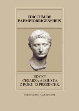 Edictum de Paemeiobrigensibus. Edykt cesarza Augusta z roku 15 przed Chr.