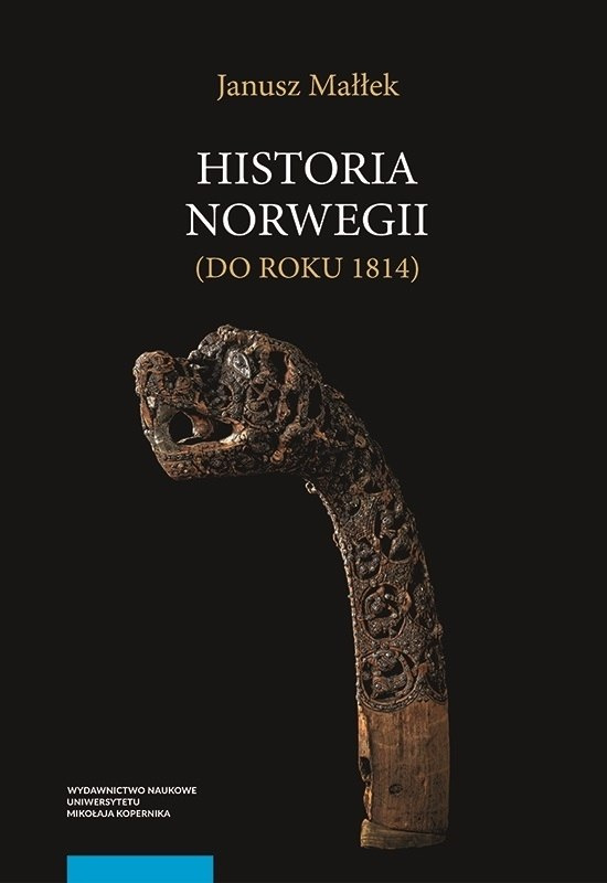 Historia Norwegii (do roku 1814) Historia Norwegii (do roku 1814)