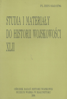 Studia i Materiały do Historii Wojskowości. Tom XLII