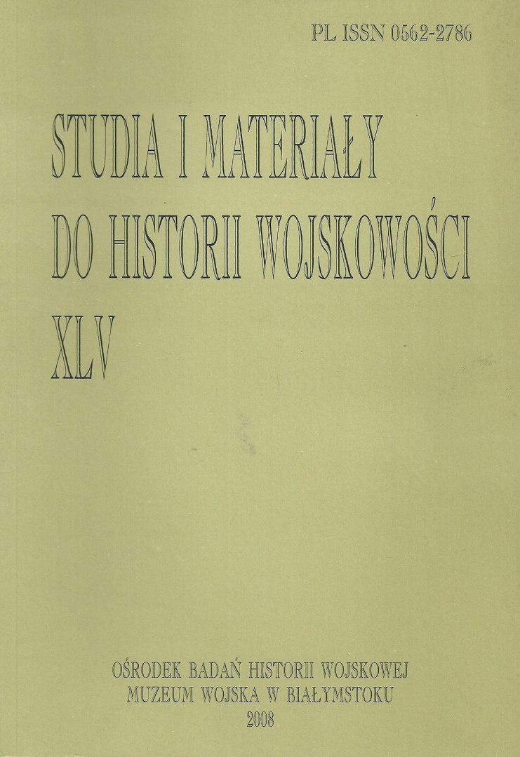 Studia i Materiały do Historii Wojskowości. Tom XLV