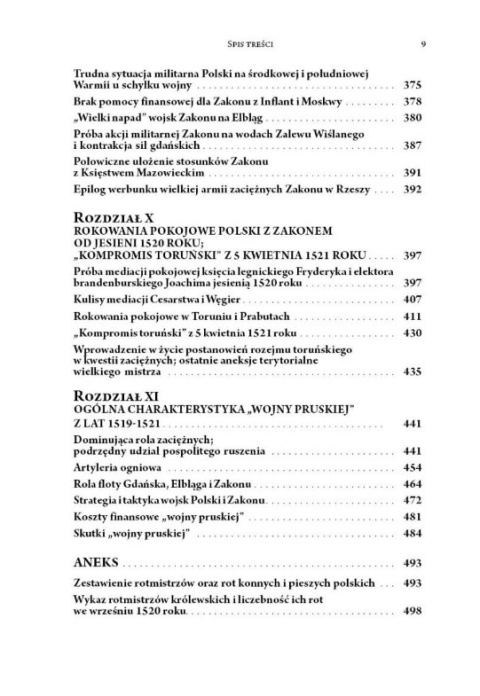 Wojna Pruska, czyli wojna Polski z zakonem krzyżackim z lat 1519-1521 u źródeł sekularyzacji Prus Krzyżackich Wojna Pruska, czyli wojna Polski z zakonem krzyżackim z lat 1519-1521 u źródeł sekularyzacji Prus Krzyżackich
