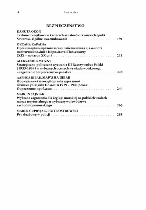 Wojna - Wojsko - Bezpieczeństwo poprzez stulecia i epoki. Studia i materiały tom IV Wojna - Wojsko - Bezpieczeństwo poprzez stulecia i epoki. Studia i materiały tom IV