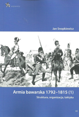 Armia bawarska 1792-1815 (1) Struktura, organizacja, taktyka