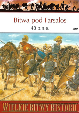 Bitwa pod Farsalos 48 p.n.e. (+DVD)