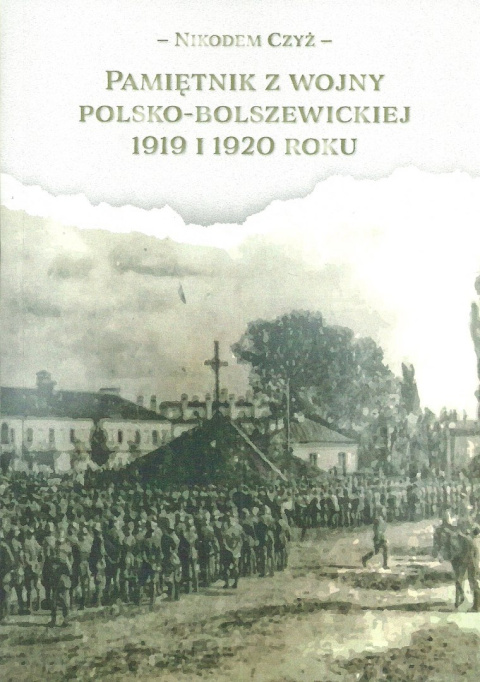 Pamiętnik z wojny polsko-bolszewickiej 1919 i 1920 roku