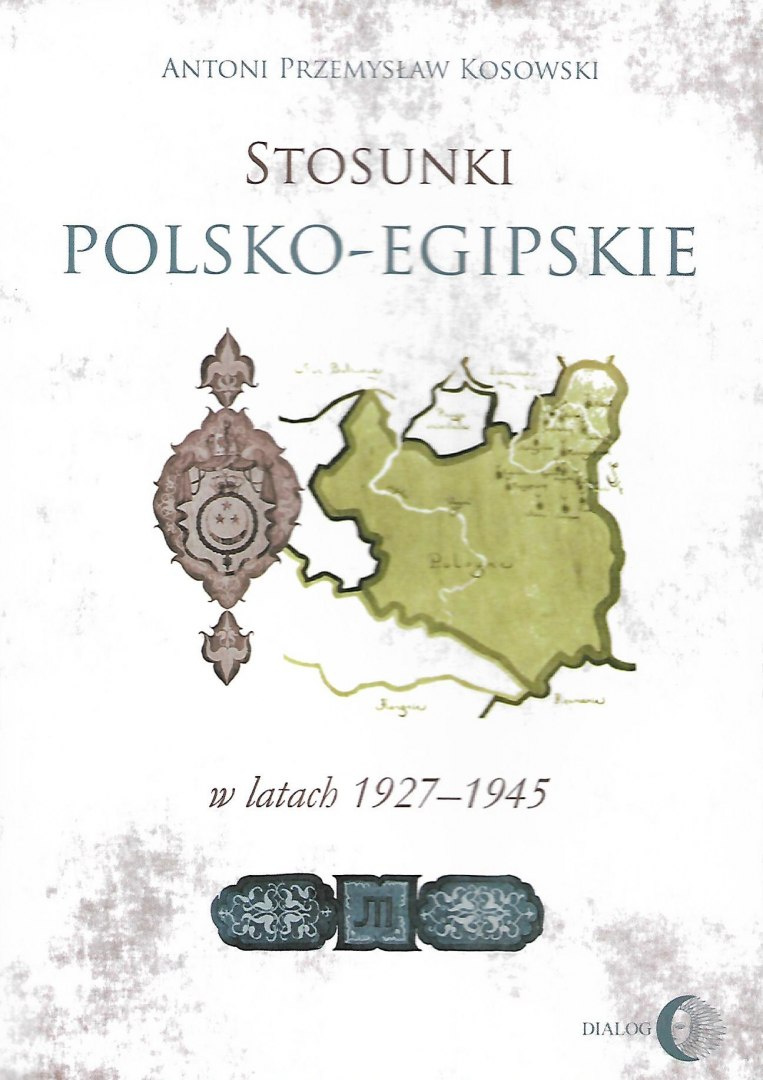 Stosunki polsko-egipskie w latach 1927-1945 Stosunki polsko-egipskie w latach 1927-1945