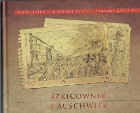Szkicownik z Auschwitz