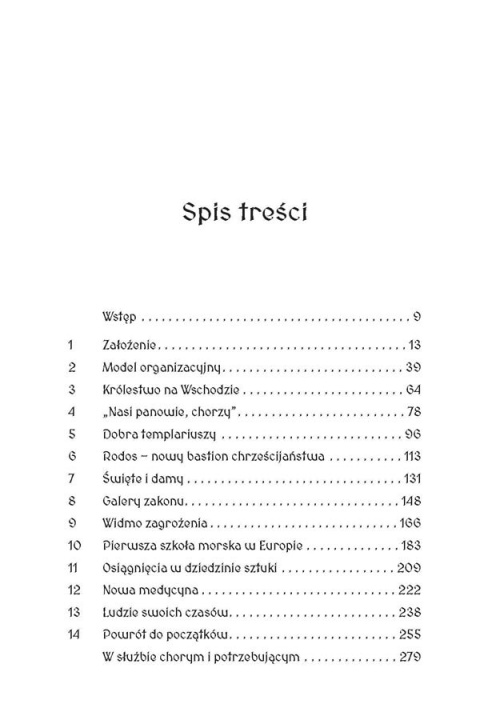 Joannici. Historia Zakonu Maltańskiego Joannici. Historia Zakonu Maltańskiego