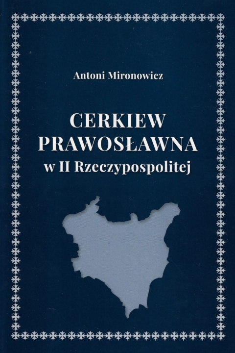 Cerkiew Prawosławna w II Rzeczypospolitej