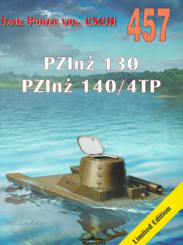 PZlnż 130 PZlnż 140/4TP Tank Power vol. CXCII 457