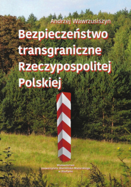 Bezpieczeństwo transgraniczne Rzeczypospolitej Polskiej