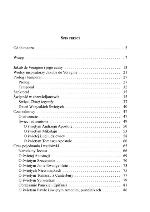 Czas uświęcony. Jakub de Voragine i Złota Legenda Czas uświęcony. Jakub de Voragine i Złota Legenda