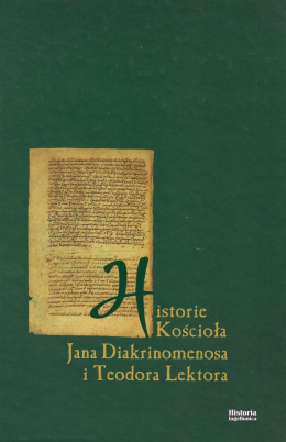 Historie Kościoła Jana Diakrinomenosa i Teodora Lektora