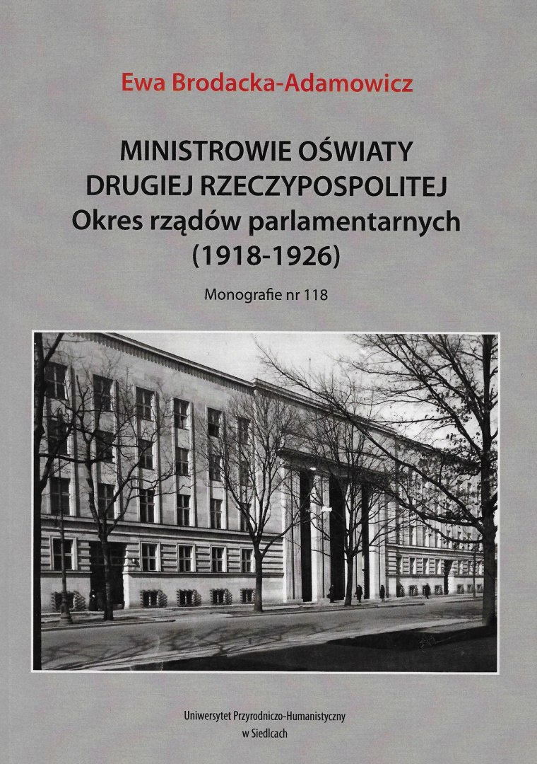 Ministrowie oświaty Drugiej Rzeczypospolitej. Okres rządów parlamentarnych (1918-1926) Ministrowie oświaty Drugiej Rzeczypospolitej. Okres rządów parlamentarnych (1918-1926)