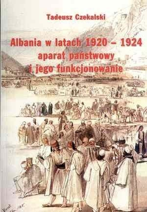 Albania w latach 1920-1924. Aparat państwowy i jego funkcjonowanie