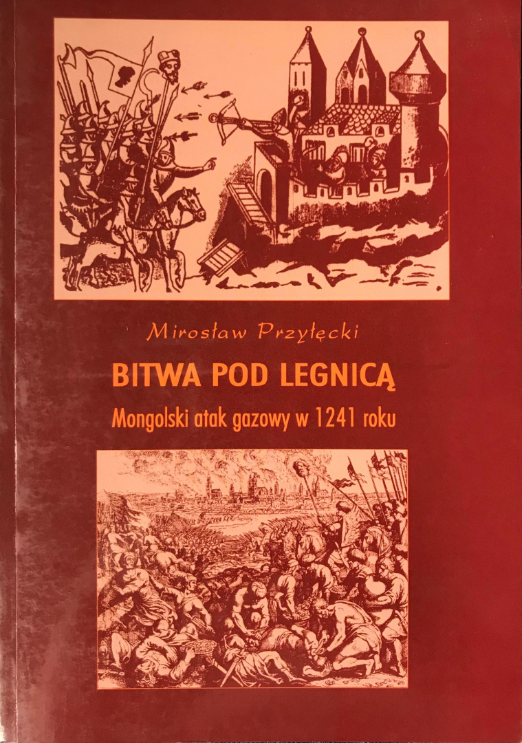 Bitwa pod Legnicą. Mongolski atak gazowy w 1241 roku